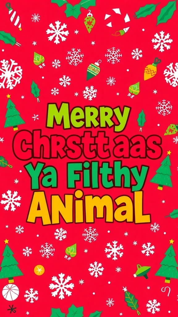 Colorful Christmas wallpaper with the phrase 